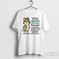 Classic Husky I Didnt Just Turn Into A Grouchy Old Woman Overnight T Shirts