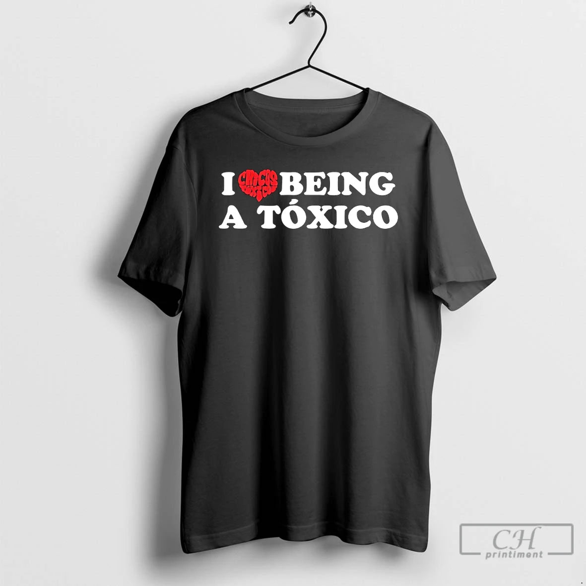 Classic I Love Being A Toxica T Shirts