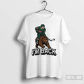 Classic Im Back Minnesota Wild Nhl T Shirts