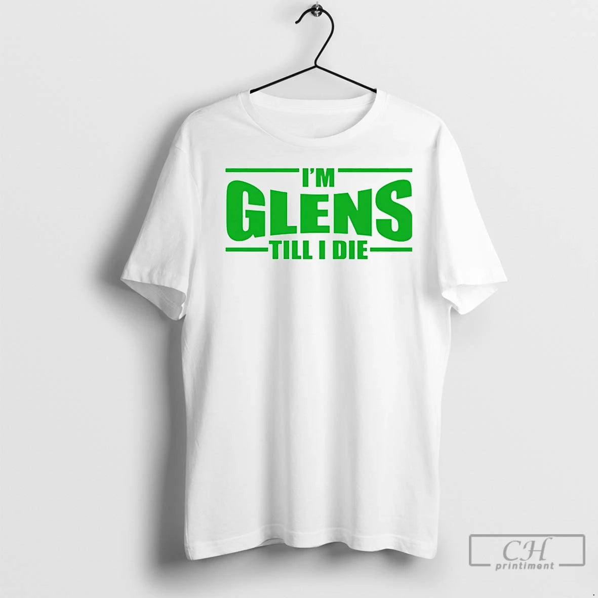 Classic Im Glens Till I Die