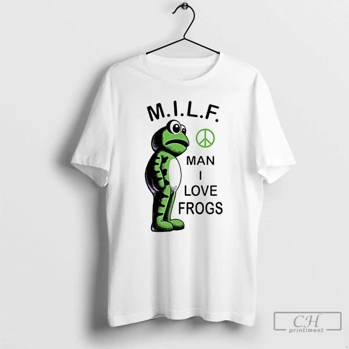 Classic Milf Man I Love Frogs Meme T Shirts