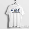 Classic Michigan Wolverines Block Cancer T Shirts