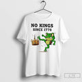 Classic No Kings Since 1776 Frog Protest Funny T Shirts