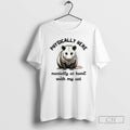 Classic Opossum Physically Here Mentally At Home With My Cat Shirt Sweater