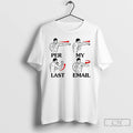 Classic Per My Last Email Funny T Shirts