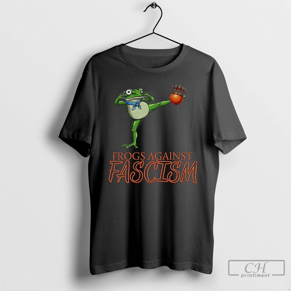Classic Portland Frog Kick Out Orange King Frogs Against Fascism Anti Trump T Shirts