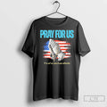 Classic Pray For Us It Is Not Our Place To See Retribution