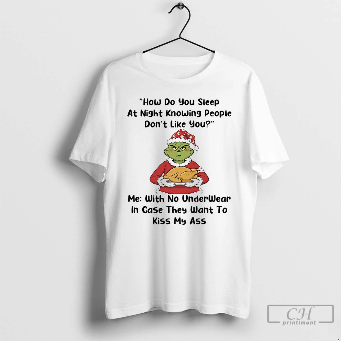 Classic Santa Grinch How Do You Sleep At Night Knowing People Dont Like You