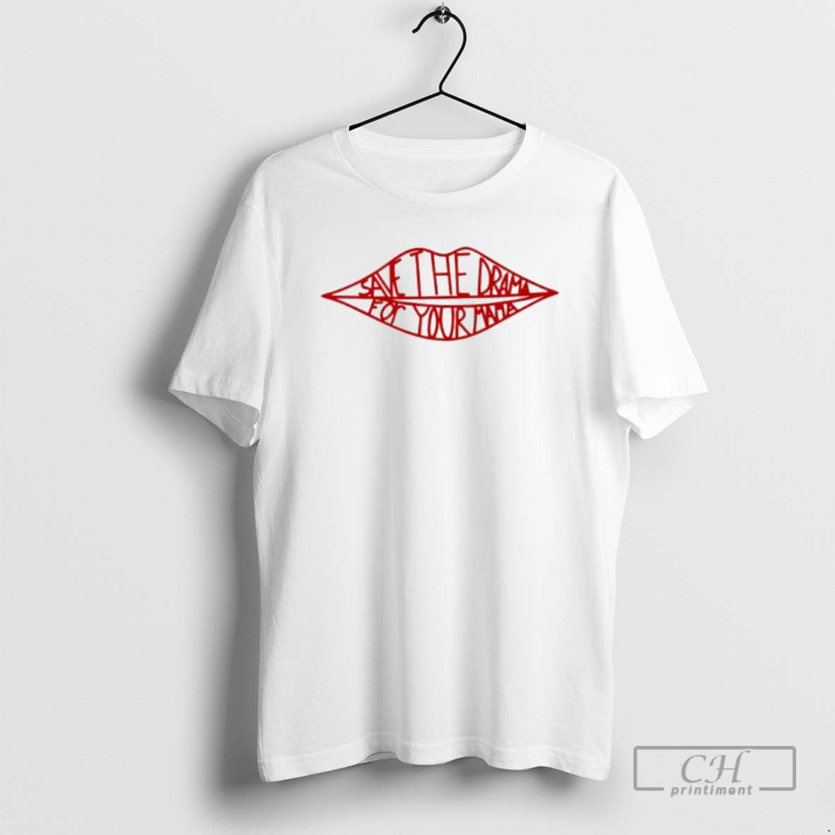 Classic Save The Drama For Your Mama Shirt Sweater
