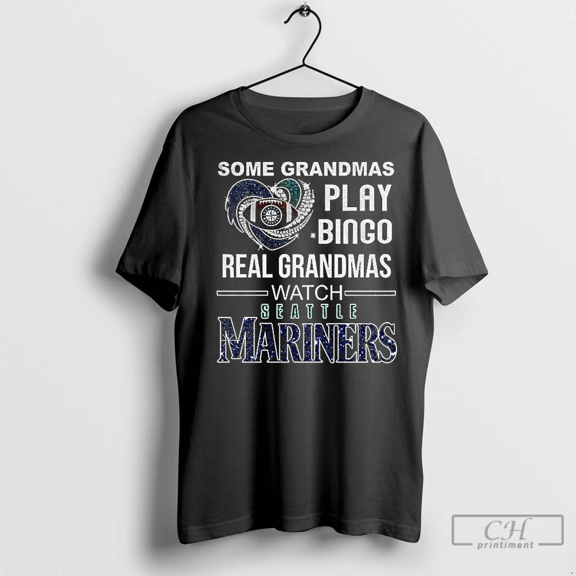Classic Seattle Mariners Some Grandmas Play Bingo Real Grandmas Watch Seattle Mariners