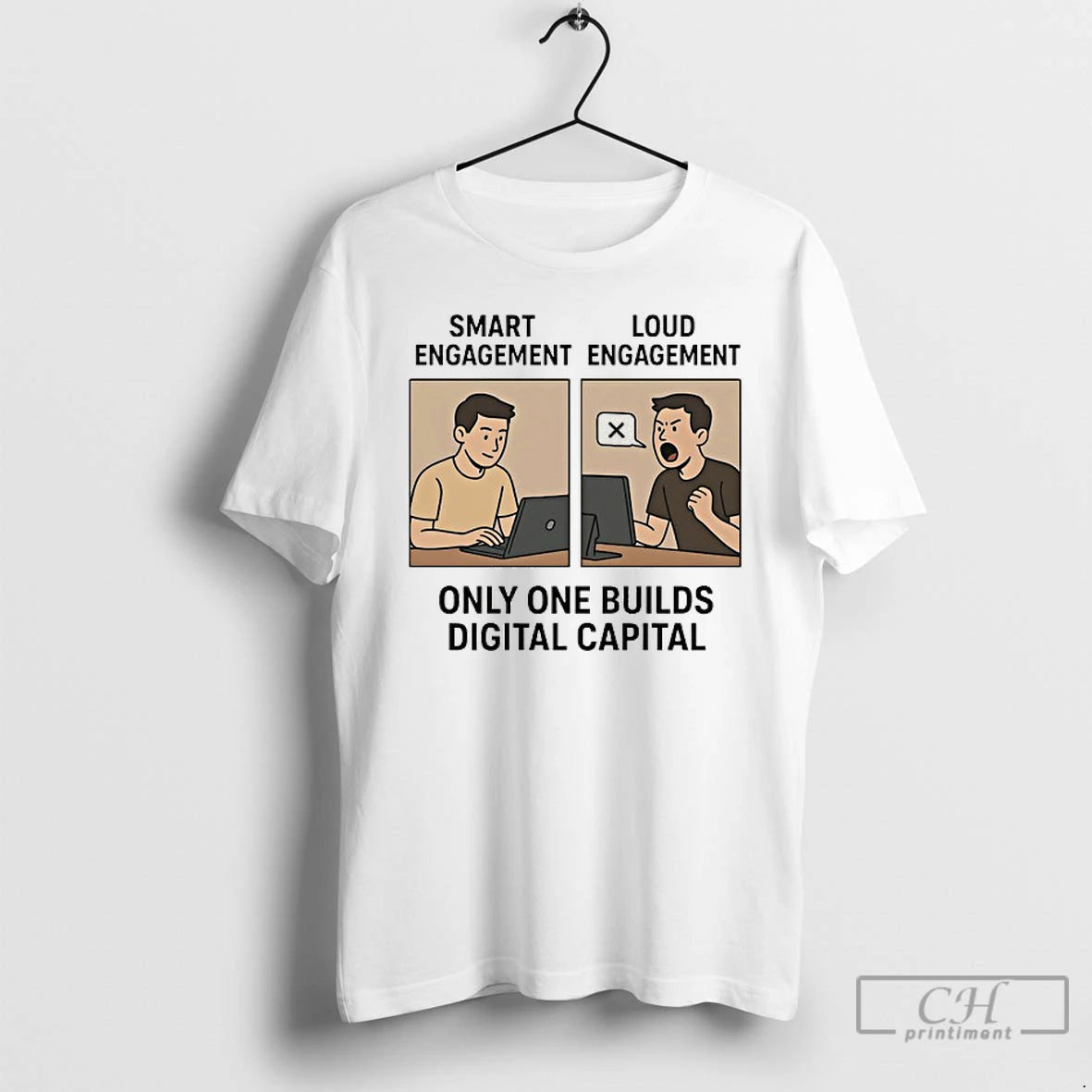 Classic Smart Engagement And Loud Engagement Only One Builds Digital Capital T Shirts
