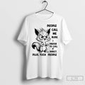 Classic Squirrel People Call Me Rude I Prefer To Call It Direct Plus Fuck People