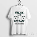 Classic Stand Up Bite Back Trans Liberation Now T Shirts