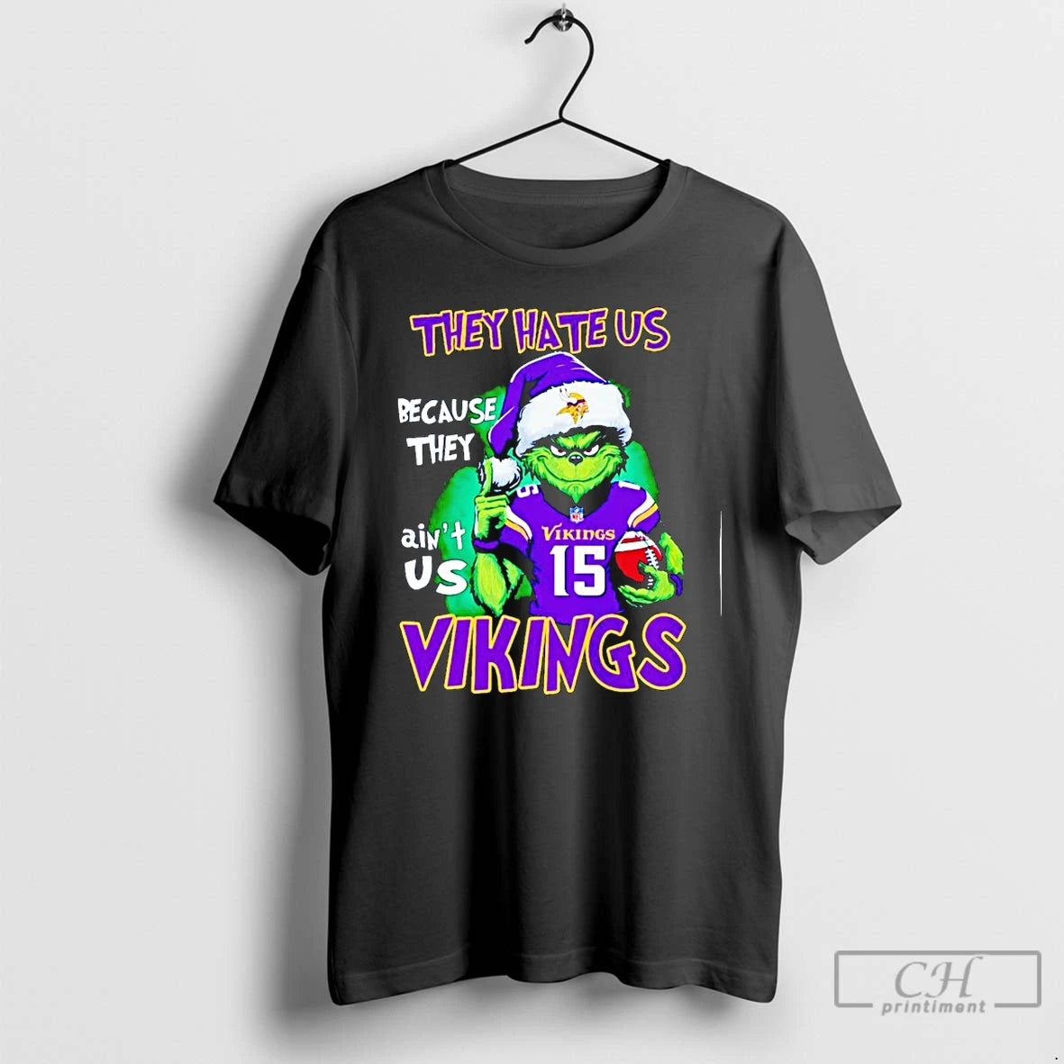Classic The Grinch They Hate Us Because They Aint Us Minnesota Vikings Christmas T Shirts