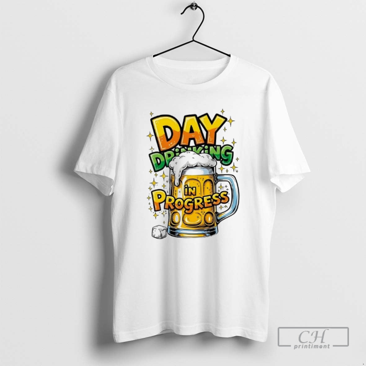 Classic Top Day Drinking In Progress Beer Shirt Sweater