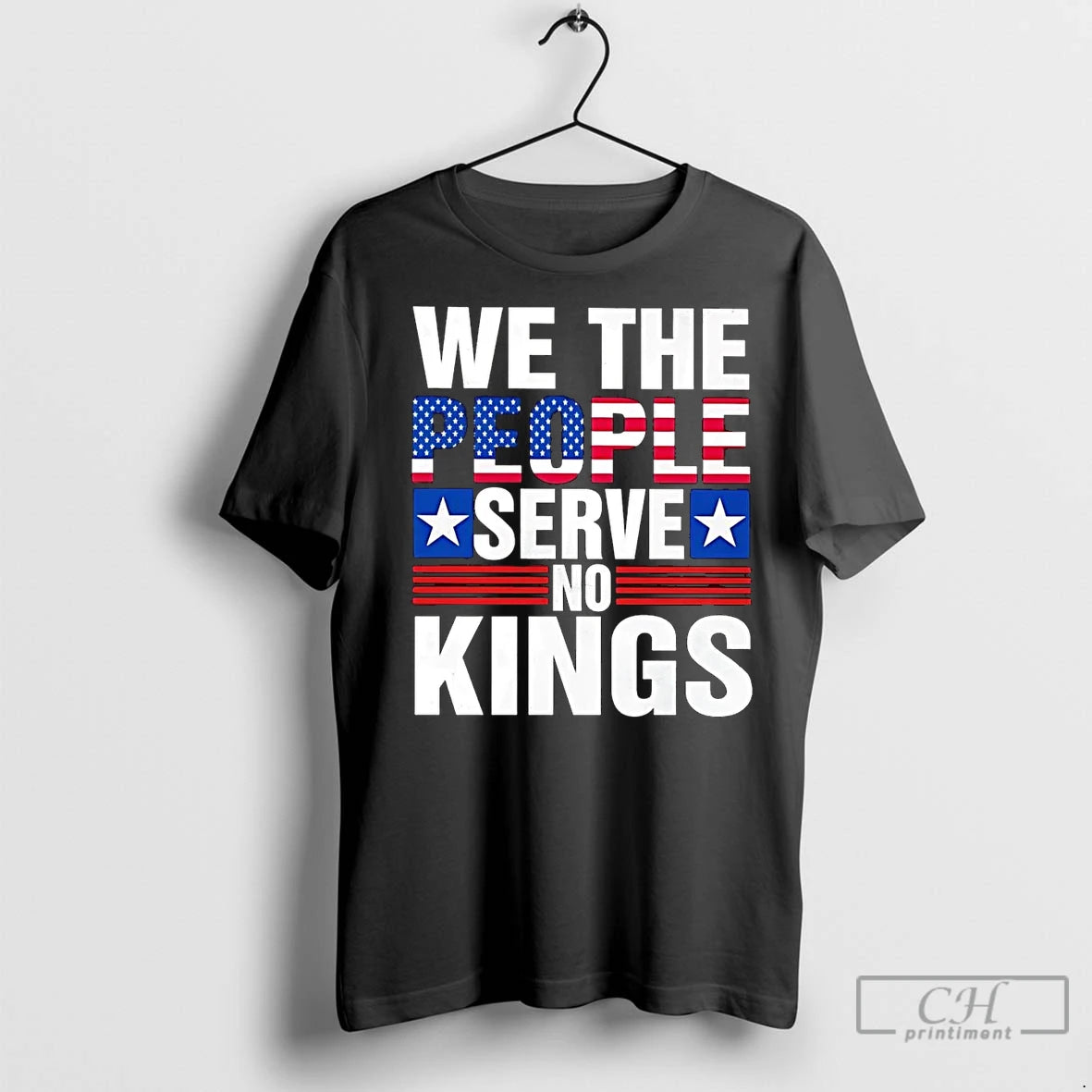 Classic Usa We The People Serve No Kings