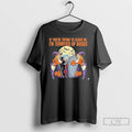 Classic Vampire If Youre Try To Scare Me Im Terrified Of Boobs Halloween T Shirts