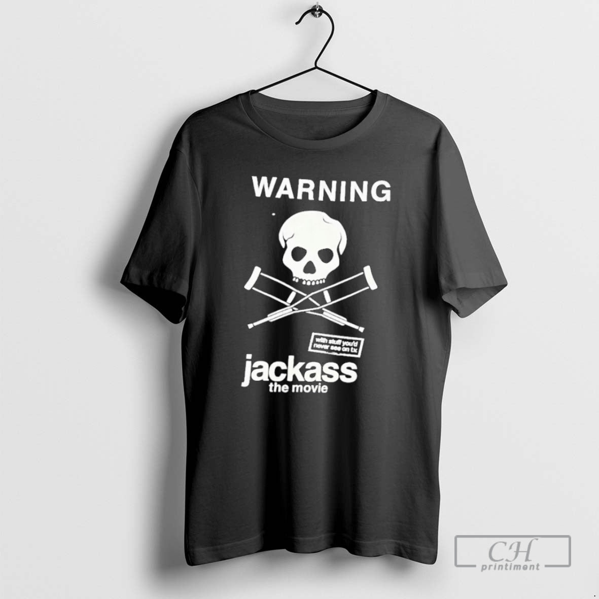 Classic Warning Jackass The Movie With Stuff Youd Never Se On Tv Shirt Sweater