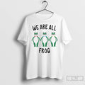 Classic We Are All Portland Frog T Shirts