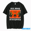 Doberman Pinscher All Dogs No Masters Tshirts Sweater