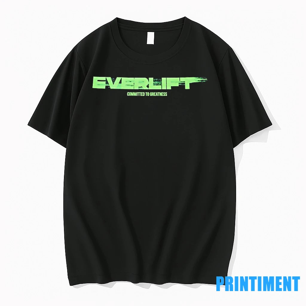 Everlift Committed To Greatness Tshirts Sweater