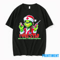 Grinch Christmas I Will Stab Here Or There I Will Stab Everywhere Tshirts Sweater