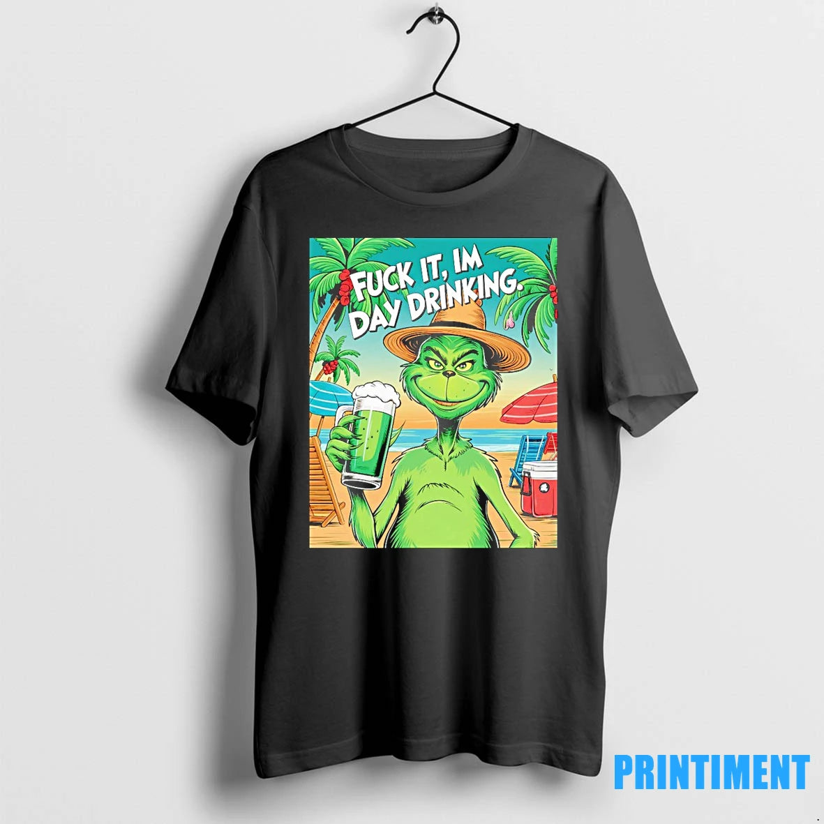 Grinch Fuck It Im Day Drinking Tshirts Sweater
