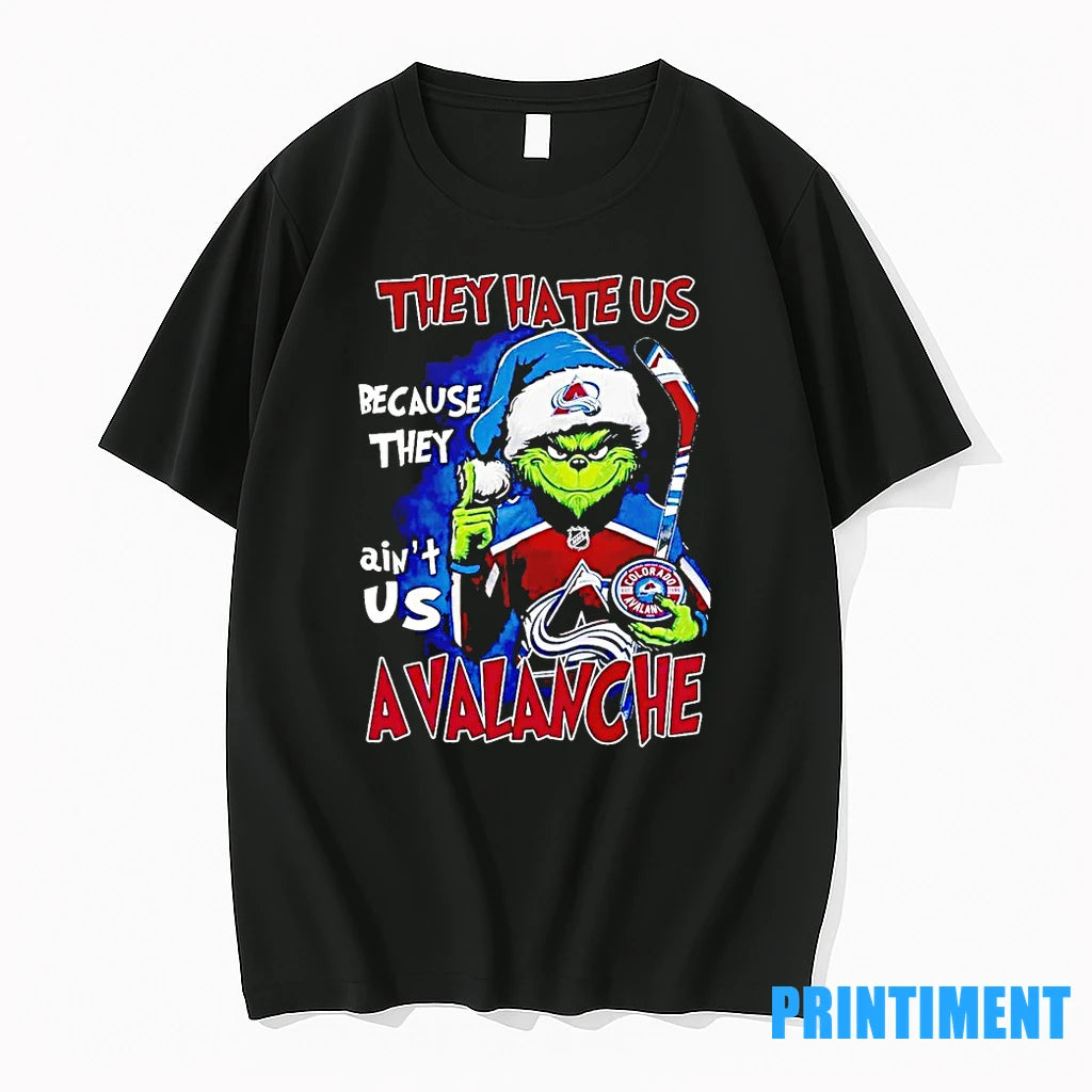 Grinch They Hate Us Because They Aint Us Colorado Avalanche Tshirts Sweater