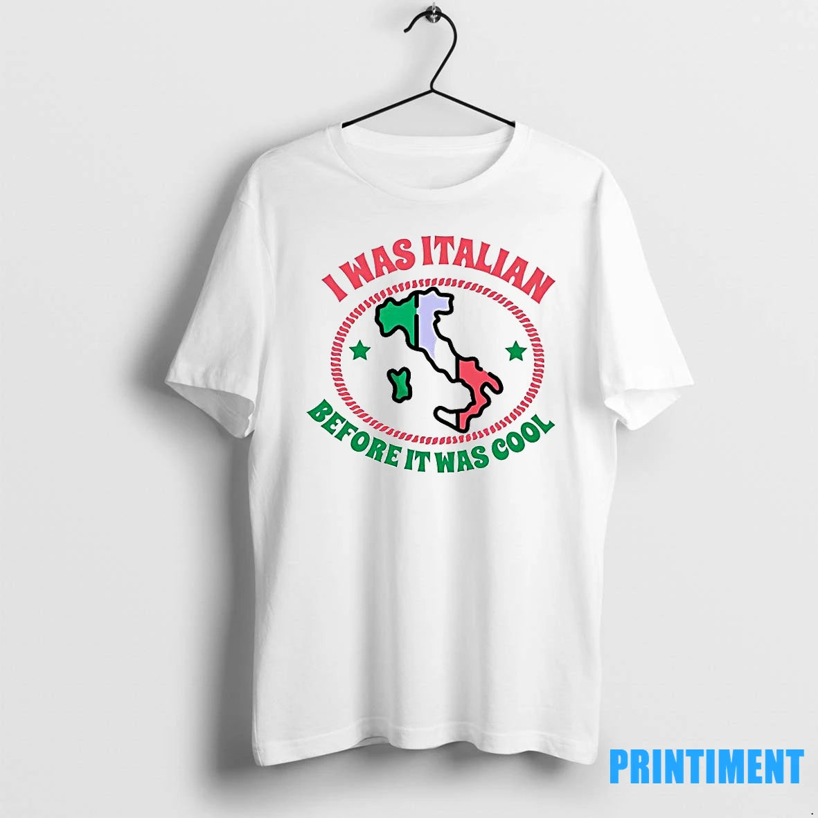 I Was Italian Before It Was Cool Map Tshirts Sweater