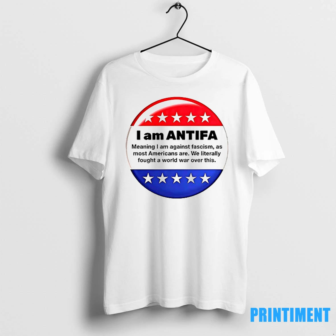 I Am Antifa Meaning I Am Against Fascism As Most Americans Are Tshirts Sweater