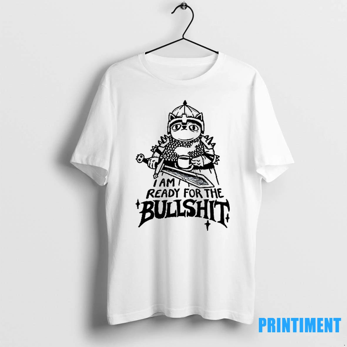 I Am Ready For The Bullshit Tshirts Sweater