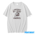 I Crochet So I Dont Unravel Crochet Tshirts Sweater