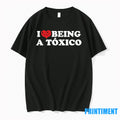 I Love Chicos Toxicos Being A Toxico Tshirts Sweater