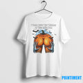I Wanna Count The Wrinkles On Your Stink Star Ass Halloween Tshirts Sweater