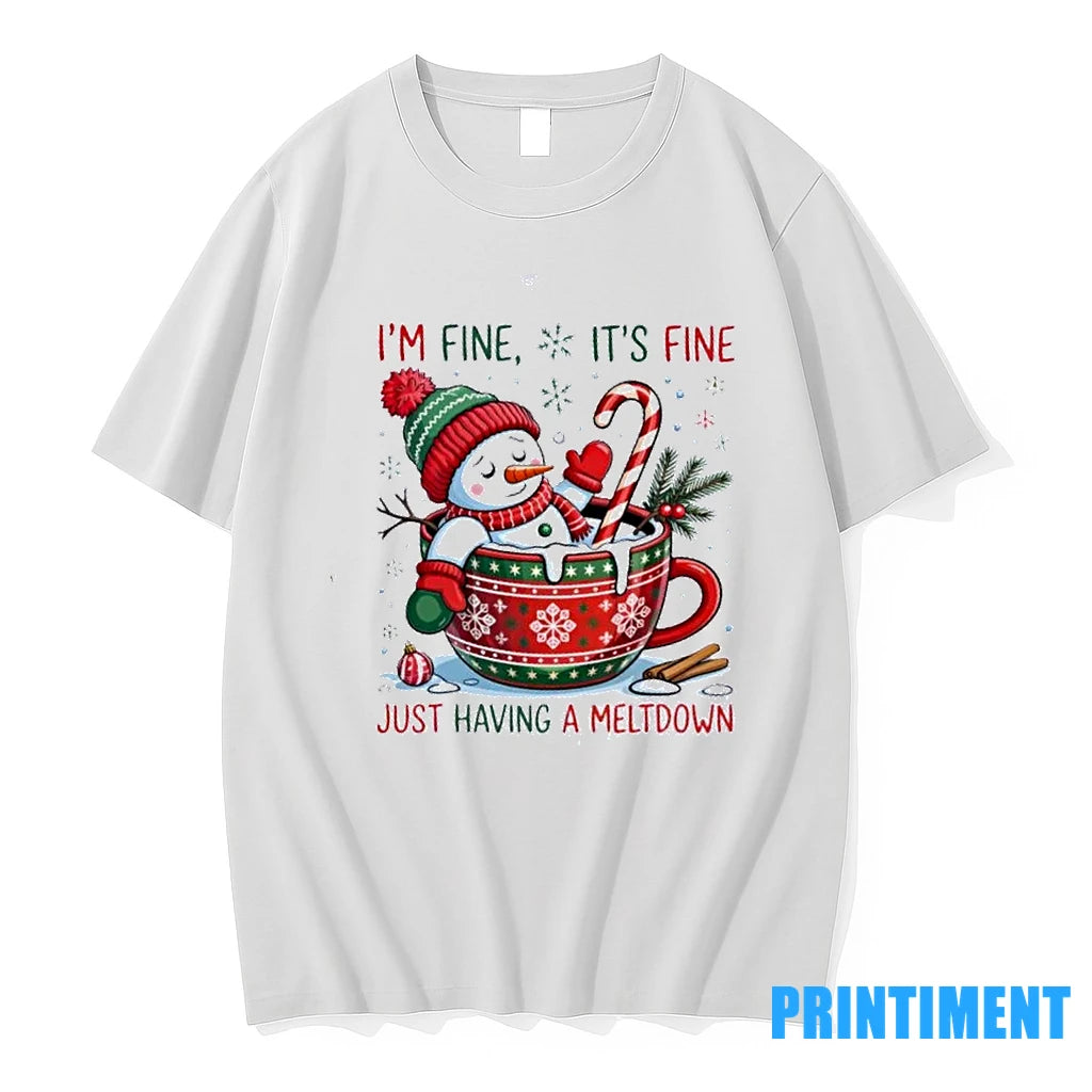 Im Fine Its Fine Just Having A Meltdown Snowman Christmas Tshirts Sweater