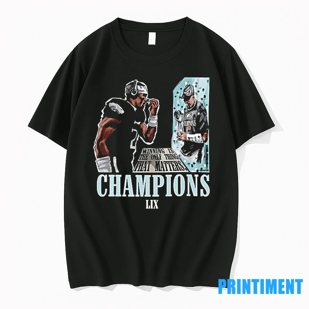 Jalen Hurts Winning Is The Only Thing That Matters Champions Lix Tshirts Sweater