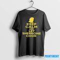 Keep Calm And Let Sherrone Cook Tshirts Sweater