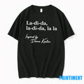 La Di Da La Di Da La La Inspired By Diane Keaton Tshirts Sweater