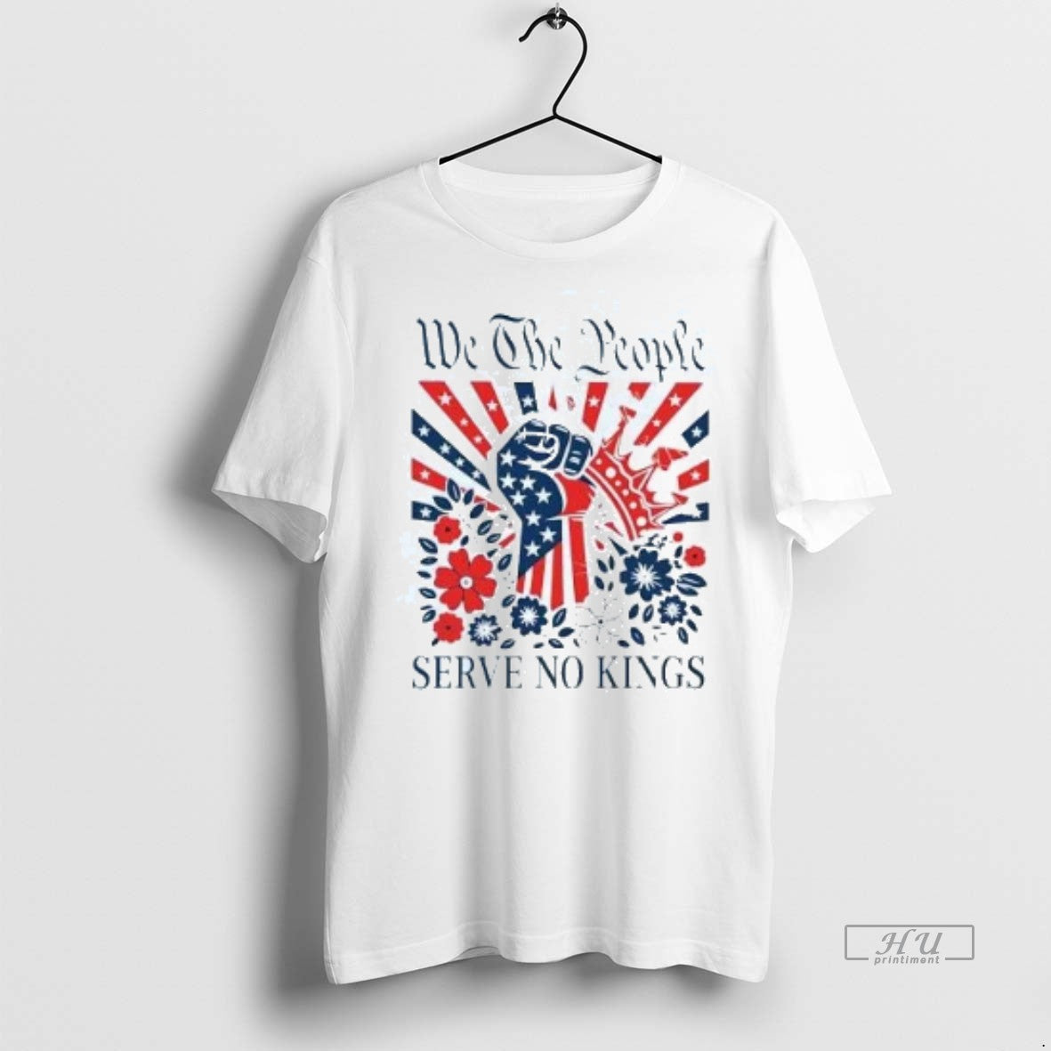 Limited Edition America We The People Serve No Kings Tee Shirt Sweater