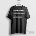Limited Edition Anorak Facts Noun A Singular Piece Of Knowledge That Only People Who Have