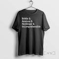 Limited Edition Brittle Anxious Nonlinear And Incomprehensible Tee Shirt Sweater