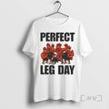 Limited Edition Chicken Perfect Leg Day Tee Shirt Sweater