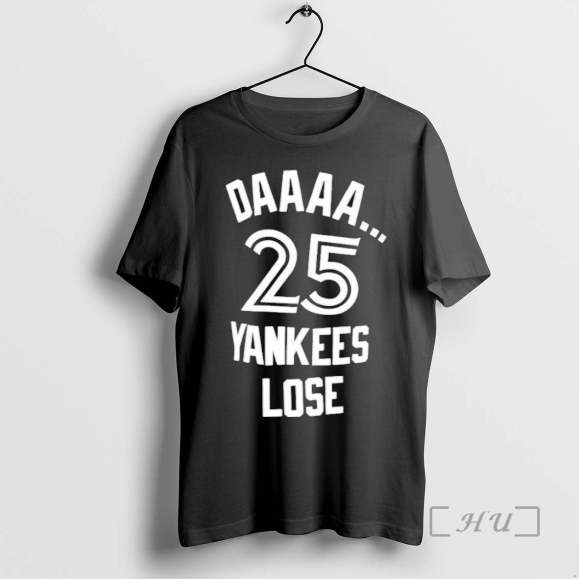 Limited Edition Daaa 25 Yankees Lose Tee Shirt Sweater