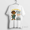 Limited Edition Dachshund I Hate When People Say Act Like An Adult Have You Seen