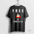 Limited Edition Free The Tortilla Dark Tee Shirt Sweater