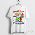 Limited Edition Grinch Santa Hat I Dont I Just Whisper Fart In My Pants Sometimes