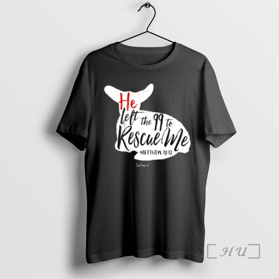 Limited Edition He Left The 99 To Rescue Me Matthew Tee Shirt Sweater
