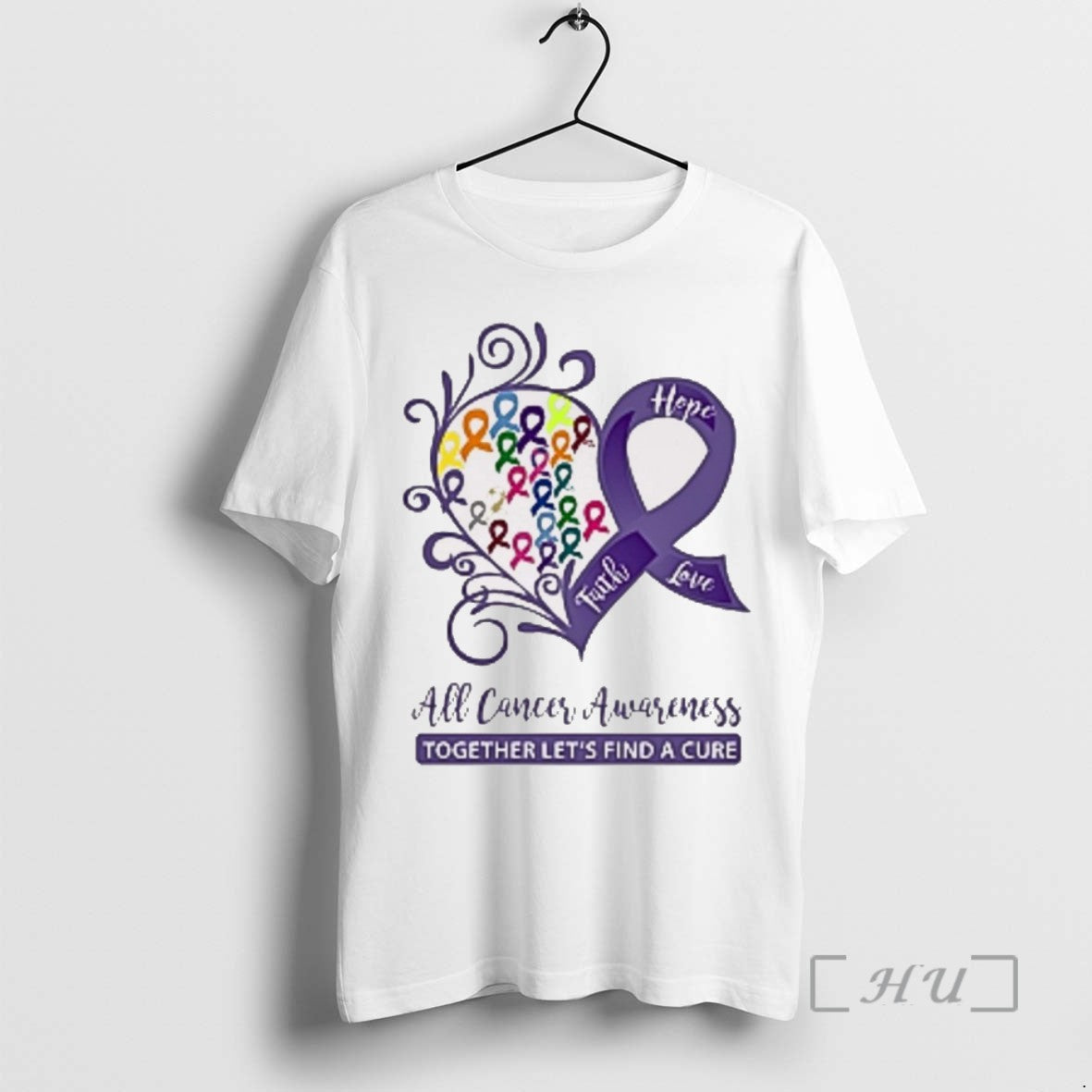 Limited Edition Hope Faith Love All Cancer Awareness Together Lets Find A Cure 2025 Tee