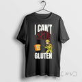 Limited Edition I Cant Eat Gluten Tee Shirt Sweater