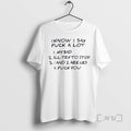 Limited Edition Jude Bellingham I Know I Say Fuck A Lot Tee Shirt Sweater